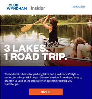 The Club Wyndham Insider newsletter titled "3 Lakes, 1 Road Trip."