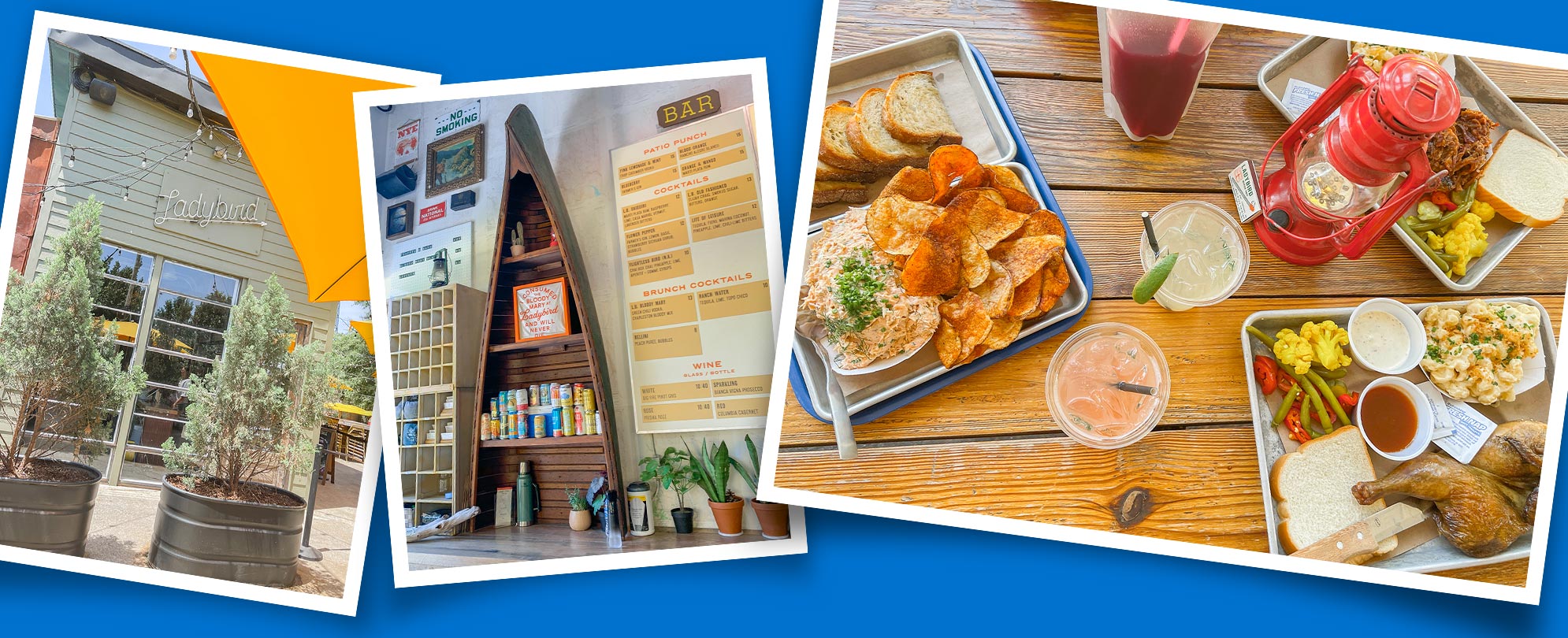 Three snapshots on a blue background showing an outside patio area at Ladybird Grove & Mess Hall, a half canoe wall art feature next to a large wall menu, and a wooden table with a lantern and meal trays.
