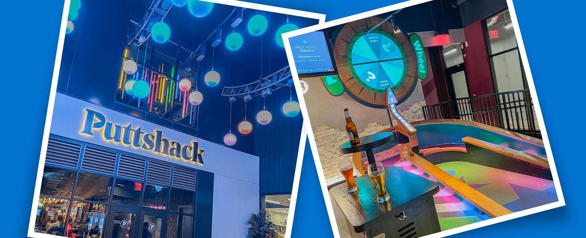 Two snapshots on a blue background showing the entrance and large sign for Puttshack and one of the colorful holes of the indoor miniature golf course.